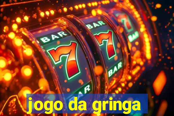 jogo da gringa